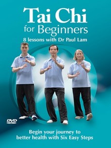 Tai Chi for Beginners - 6 Easy steps with Dr Paul Lam